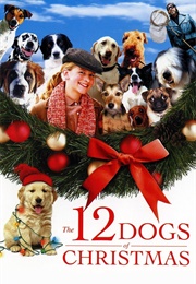 The 12 Dogs of Christmas (2005)