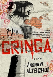The Gringa (Andrew Altschul)