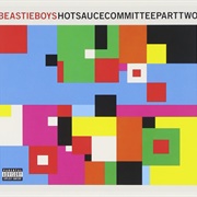 Hot Sauce Committee Part Two by Beastie Boys