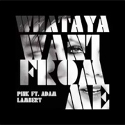 P!Nk & Adam Lambert - Whataya Want From Me