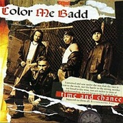 Time and Chance by Color Me Badd