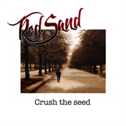 Red Sand - Crush the Seed