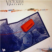 Victorian Parents - Silence Follows