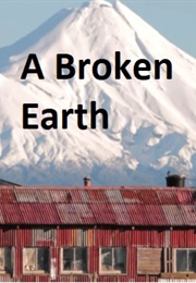 A Broken Earth (Short Documentary) (2020)