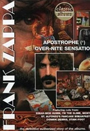 Frank Zappa: Apostrophe (')/Over-Nite Sensation (2007)