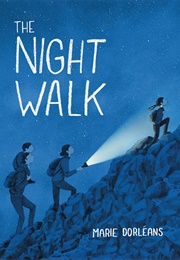 The Night Walk (Marie Dorléans)