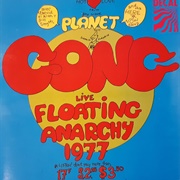 Planet Gong - Live Floating Anarchy