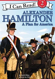 Alexander Hamilton: A Plan for America (Albee)
