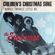 Children's Christmas Song - Supremes