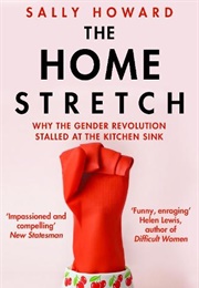 The Home Stretch (Sally Howard)