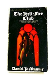 The Hell-Fire Club (Daniel Mannix)