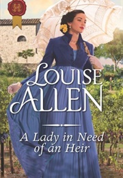 A Lady in Need of an Heir (Louise Allen)
