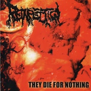 Reinfection - They Die for Nothing