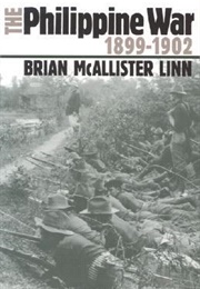 The Philippine War, 1899-1902 (Brian McAllister Linn)