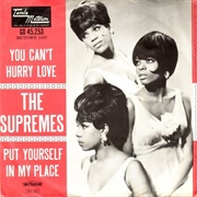 You Can't Hurry Love - The Supremes