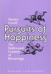 Pursuits of Happiness (Stanley Cavell)