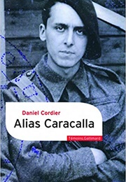 Alias Caracalla (Daniel Cordier)