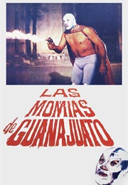 The Mummies of Guanajato (1972)