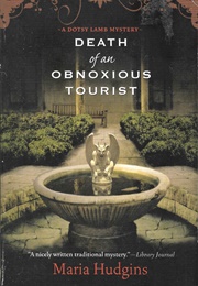 Death of an Obnoxious Tourist (Maria Hudgins)