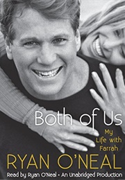 Both of Us: My Life With Farrah (Ryan O'Neal)