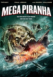 Mega Piranha (2010)