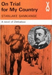 On Trial for My Country (Stanlake Samkange)