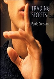 Trading Secrets (Paule Constant)