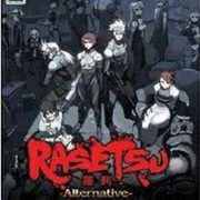 Rasetsu Alternative
