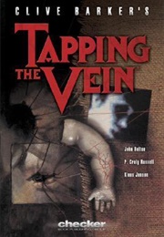 Tapping the Vein (Clive Barker)