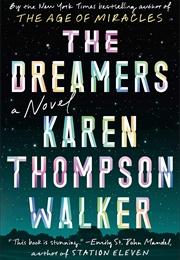The Dreamers (Karen Thompson Walker)