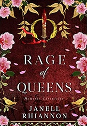 Rage of Queens (Janell Rhiannon)