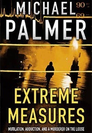 Extreme Measures (Michael Palmer)