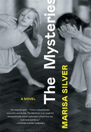 The Mysteries (Marisa Silver)