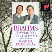 Johannes Brahms - Sonatas for Cello and Piano, Opp. 38, 99 and 108