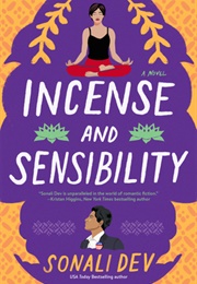 Incense and Sensibility (Sonali Dev)
