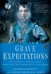 Grave Expectations (Charles Dickens & Sherri Browning Erwin)