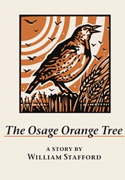 The Osage Orange Tree (Stafford, William)