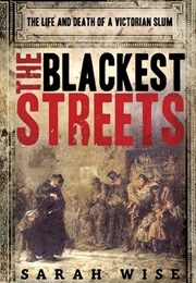 The Blackest Streets (Sarah Wise)