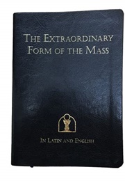 The Extraordinary Form of the Mass (The RC Church)