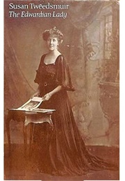The Edwardian Lady (Susan Tweedsmuir)
