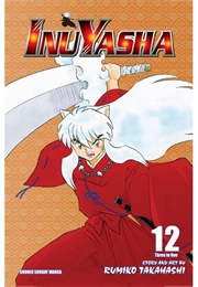 Inuyasha Volume 12 (Rumiko Takahashi)