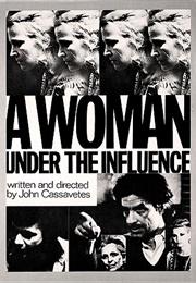 A Woman Under the Influence (1974)