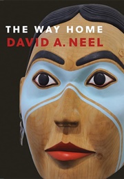 The Way Home (David A. Neel)