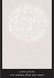 The Women Who Got Away (John Updike)