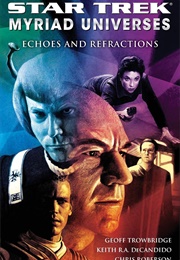 Star Trek Echoes and Refractions (Geoff Trowbridge)
