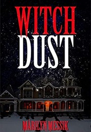 Witch Dust (Marilyn Messik)