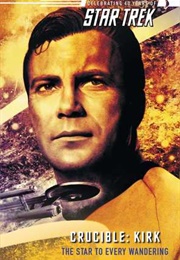 Kirk: The Star to Every Wandering (David R. George III)