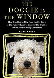 The Doggie in the Window (Kress, Rory)