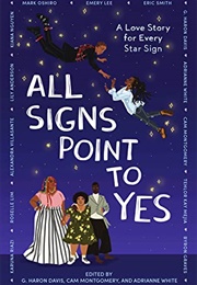 All Signs Point to Yes (Various Authors)