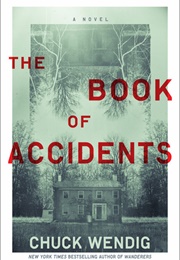 The Book of Accidents (Chuck Wendig)